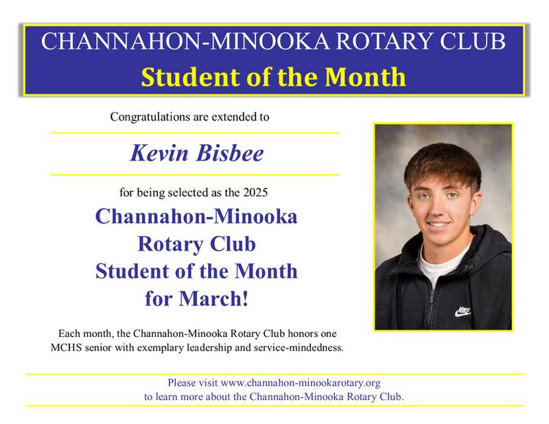 Kevin Bisbee, the Channahon-Minooka Rotary Club Student of the Month for March 2025.