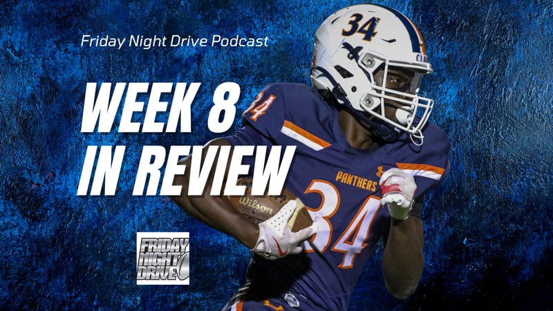Friday Night Drive podcast: Week 8 review
