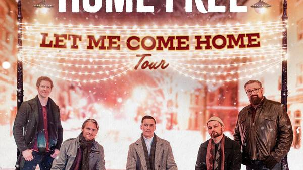 Home Free’s ‘Let Me Come Home Tour’ coming to Rialto Theatre Nov. 23