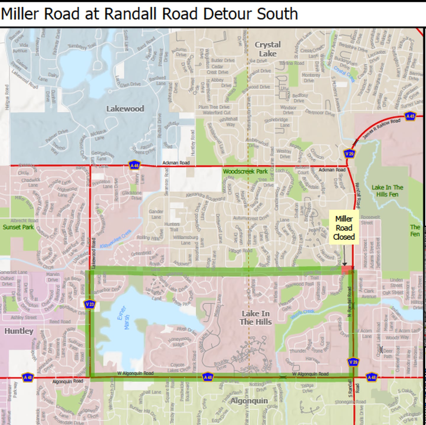Miller Road at Randall Road in Lake in the Hills will be closed starting July 14, 2025.