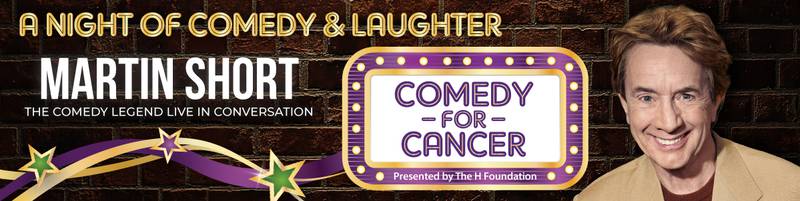 Martin Short will headline “Comedy for Cancer Starring Martin Short,” an unforgettable and entertaining evening of laughter and philanthropy, at the iconic Classic Cinemas Tivoli Theatre in downtown Downers Grove at 7:30 p.m. Thursday, Feb. 26.