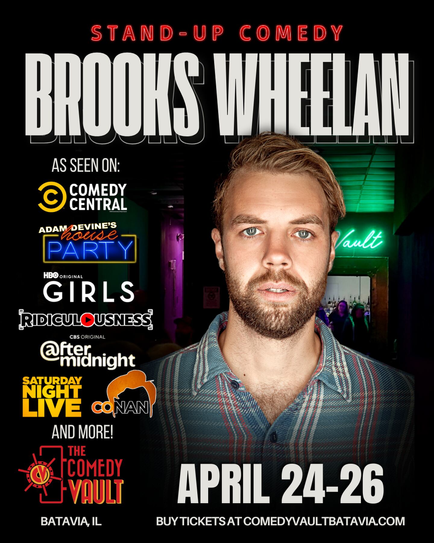 Comedian Brooks Wheelan will perform at The Comedy Vault April 24-26.