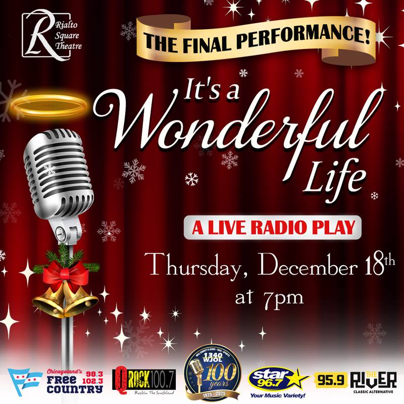 "It's a Wonderful Life" Live Radio Play will be performed at Rialto Square Theatre on Dec. 18.