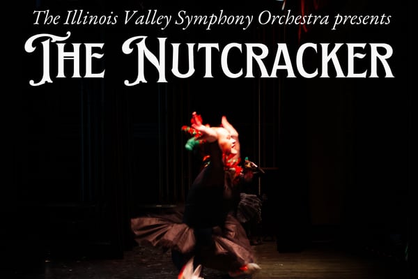 Illinois Valley Symphony Orchestra to present “The Nutcracker”