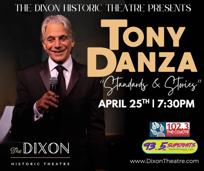 Dixon Theatre - The Dixon Historic Theatre Welcomes Tony Danza on April 25!