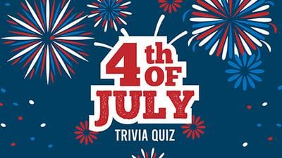 Fourth of July Trivia Quiz