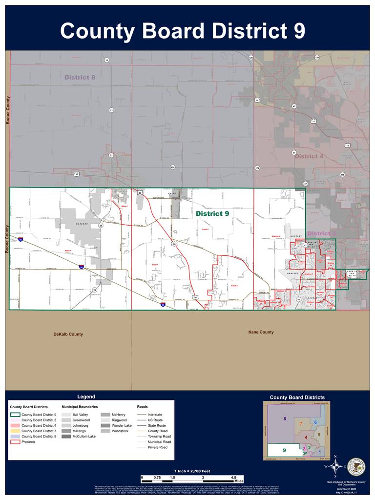 Following redistricting, District 9 makes up all or parts of Marengo, Huntley, Lake in the Hills and unincorporated McHenry County.