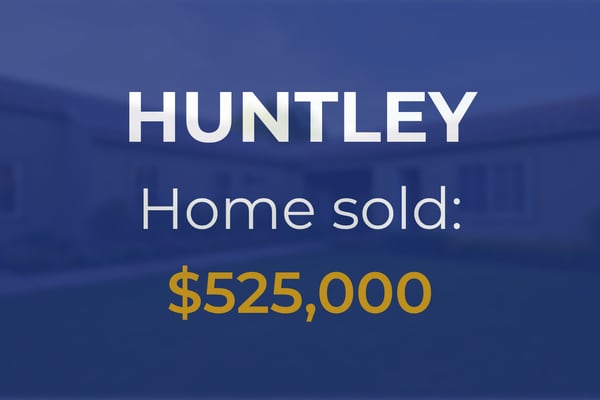 Huntley: Property goes for $525,000