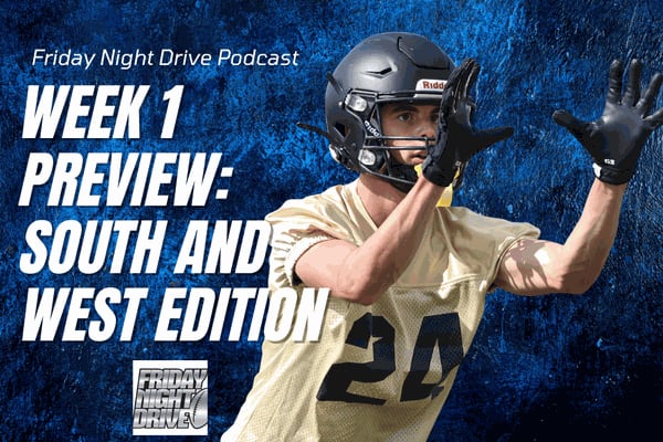 Friday Night Drive Podcast, Episode 288: Week 1 games to watch in DeKalb and La Salle counties and Sauk Valley