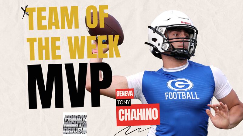 Geneva quarterback Tony Chahino is the Friday Night Drive Team of the Week MVP for Week 8 of the 2024 season