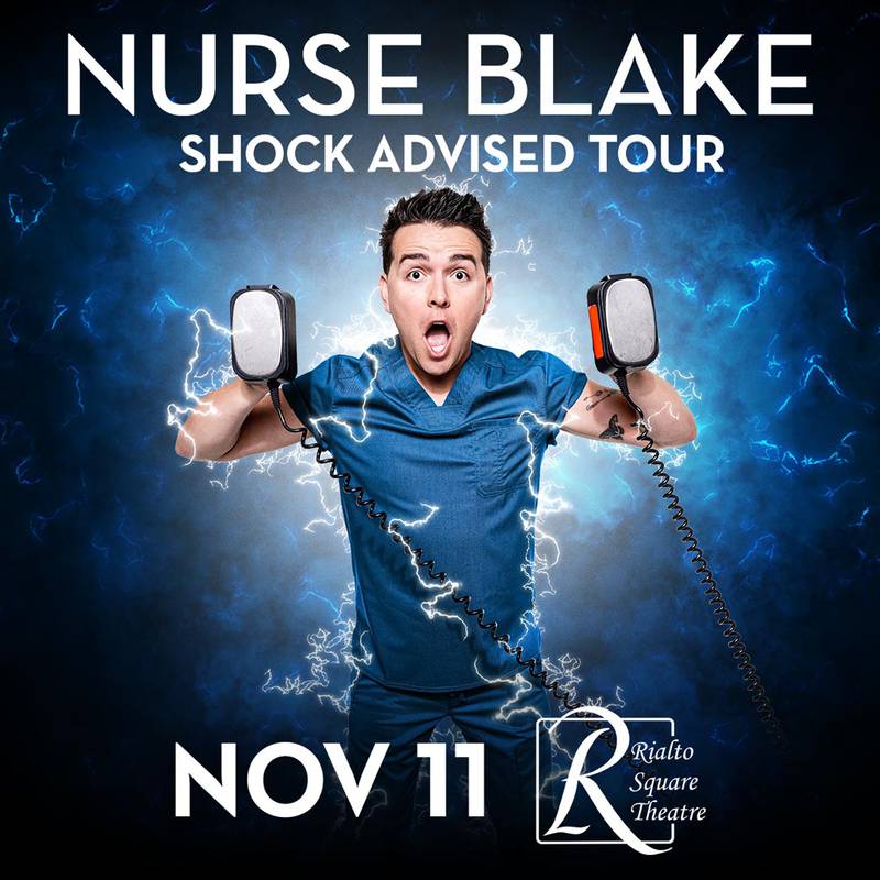 Comedian Nurse Blake is bringing his Shock Advised Tour to downtown Joliet’s Rialto Square Theatre on Monday, Nov. 11.
