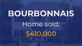 Bourbonnais: Single-family home sells for $410,000