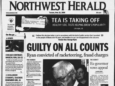 Historical covers for April 18: Former Governor George Ryan guilty on all counts