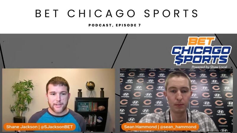 Bet Chicago Sports Podcast Episode 7