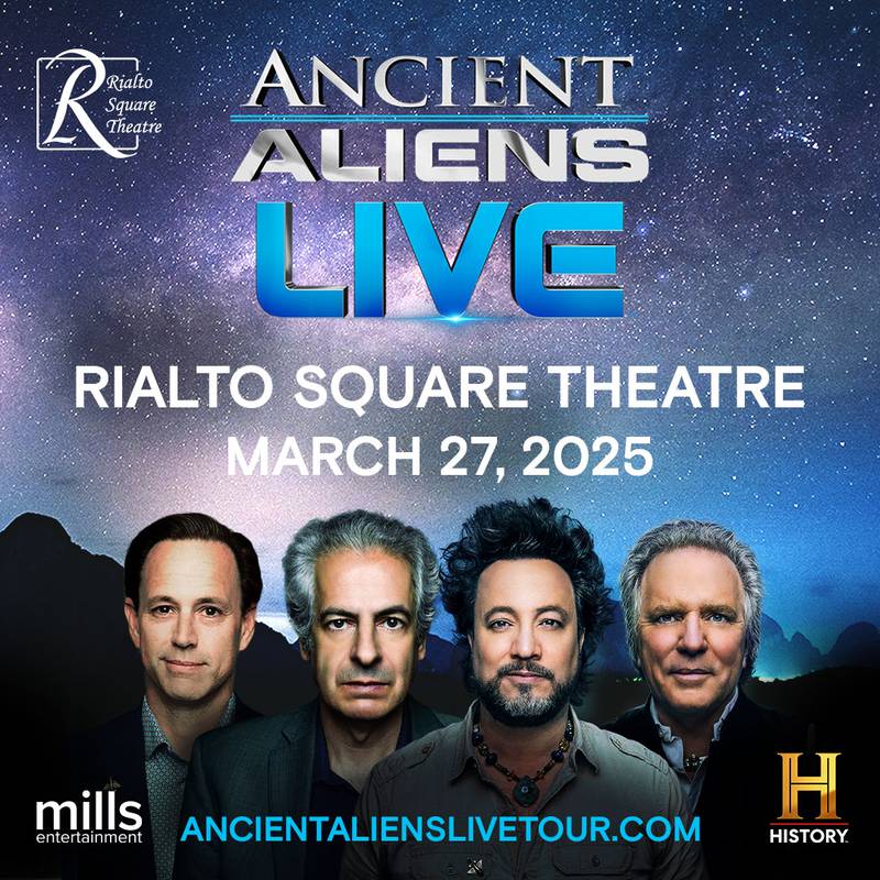 Ancient Aliens Live will land at the Rialto Square Theatre on Thursday, March 27.