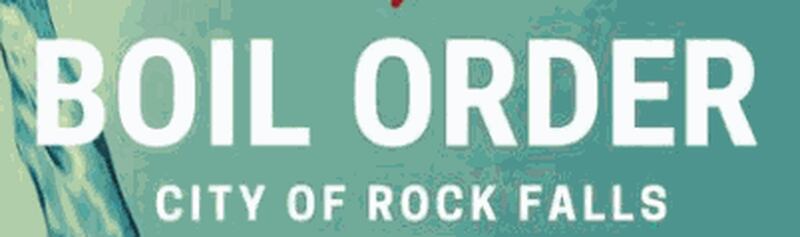 Rock Falls boil order