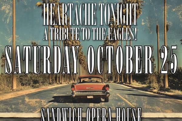 ‘Heartache Tonight’ to tribute The Eagles at Sandwich Opera House