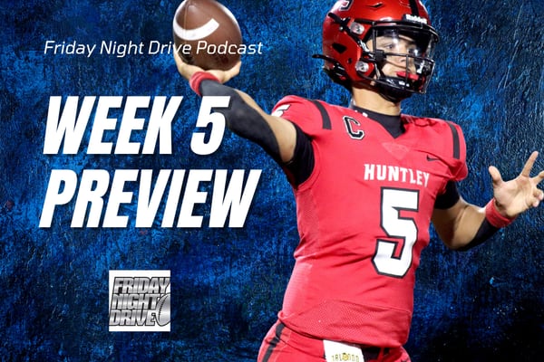 Friday Night Drive Podcast, Episode 305: Week 5 IHSA football preview, we’re talking playoffs?