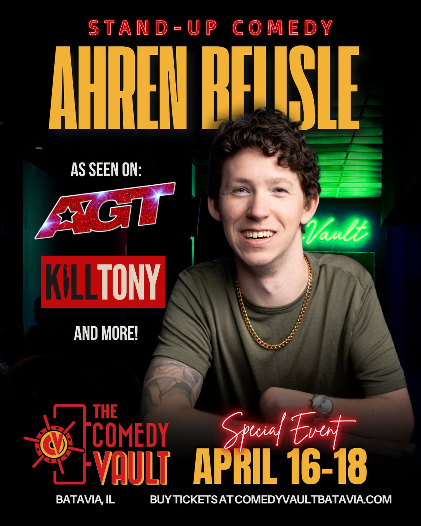 Ahren Belisle performs live April 16–18 at The Comedy Vault in Batavia.