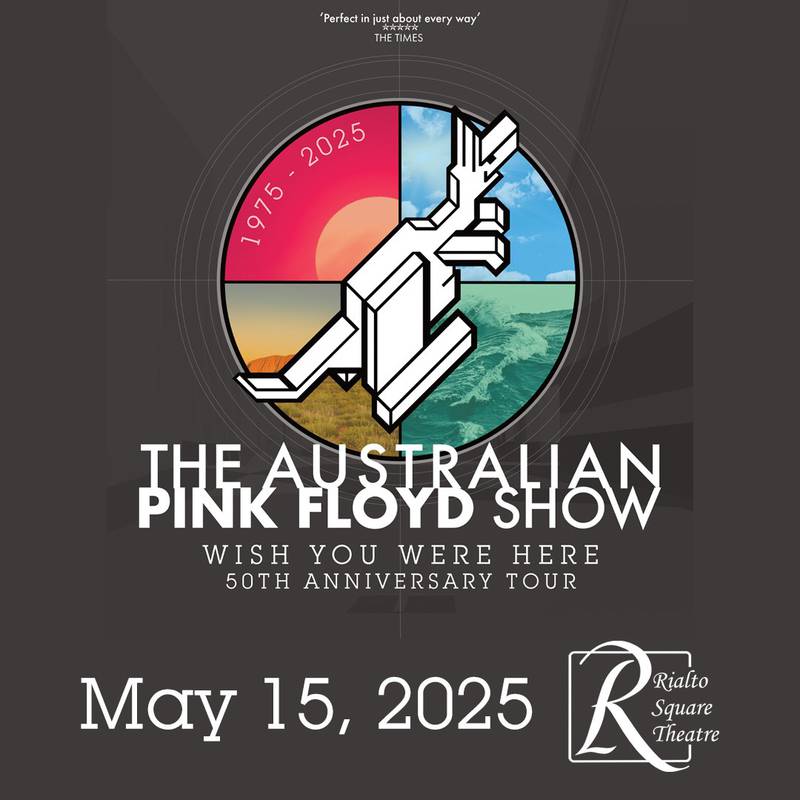 The Australian Pink Floyd Show: Wish You Were Here 50th Anniversary Tour will perform at Rialto Square Theatre in downtown Joliet Thursday, May 15, 2025.