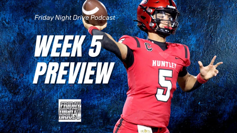 Friday Night Drive podcast: Week 5 preview in IHSA football