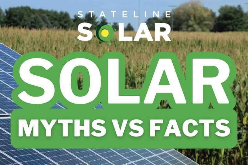 Stateline Solar - Solar Myths vs. Facts