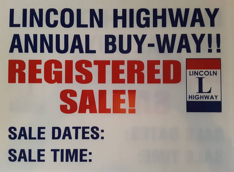 The Lincoln Highway Annual Buy-Way is this month.