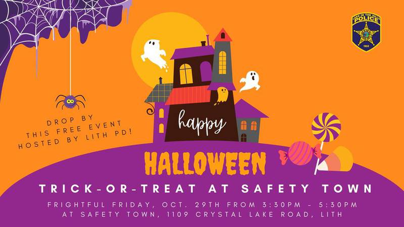 The Lake in the Hills Police Department is hosting its 18th annual trick-or-treat event 3:30 to 5:30 p.m. Oct. 29 at its Safety Town behind the Irv Floress Safety Education Center, 1109 Crystal Lake Road.