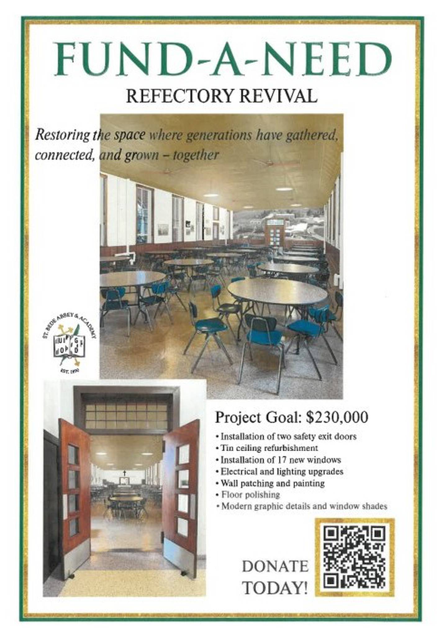 St. Bede Academy unveiled Thursday, May 29, 2025, a refectory revival fund-a-need project. The campaign aims to make capital improvements in the refectory.