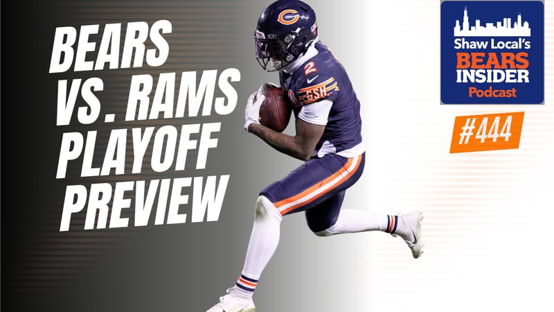 Bears Insider podcast: Bears vs. Rams playoff preview