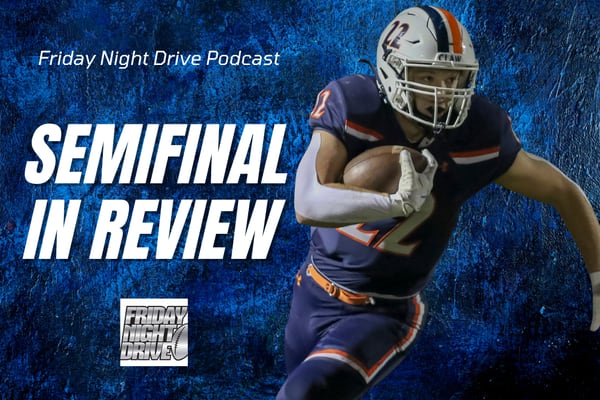 Friday Night Drive Podcast, Episode 345: IHSA semifinal football review; Private school dominance again