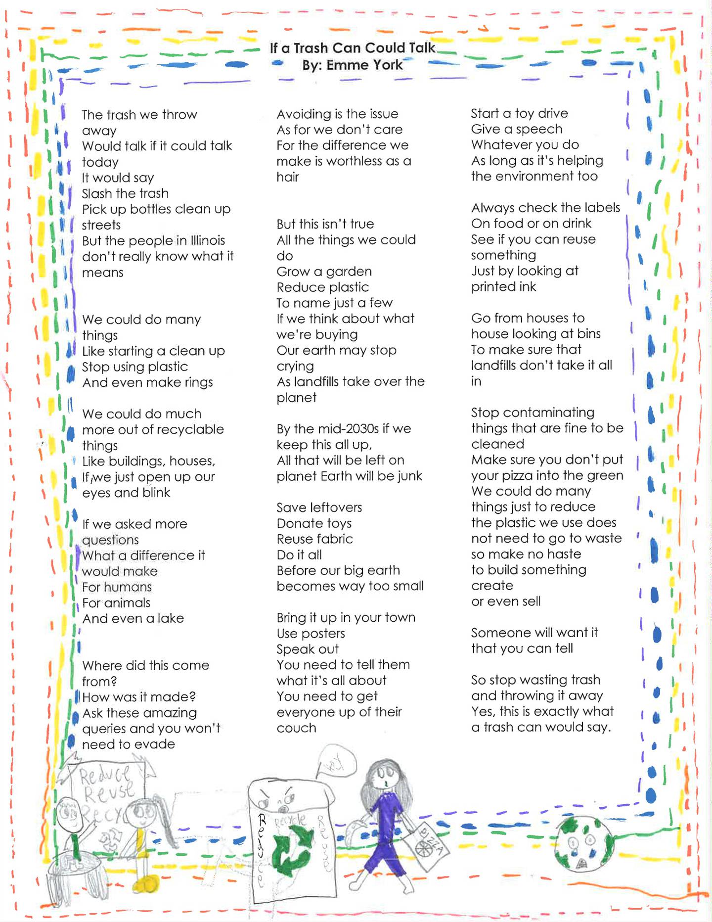 Emme York's poem, 'If Trash Could Talk' earned her a top award from the IEPA in its annual competition. The theme this year was 'Slash the Trash.' Emme is a fifth grader at Fabyan Elementary School in Geneva.