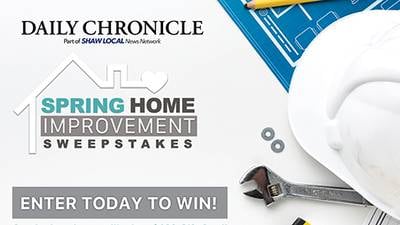 Daily Chronicle's Spring 2024 Home Improvement Sweeps