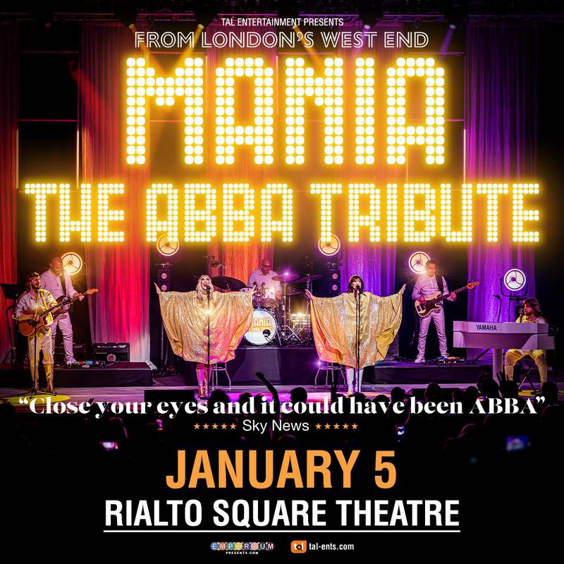 Mania: The ABBA Tribute will be at the Rialto Square Theatre on Sunday, January 5, 2025.