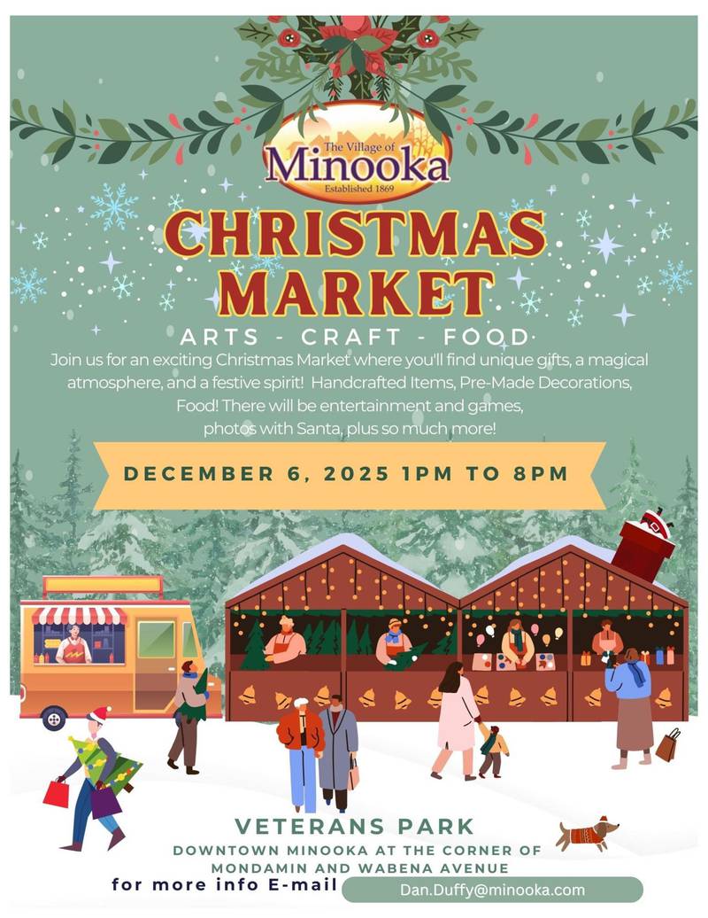 The flyer for the Village of Minooka's Christmas market from 1 p.m. to 8 p.m. on Saturday, Dec. 6, 2025.