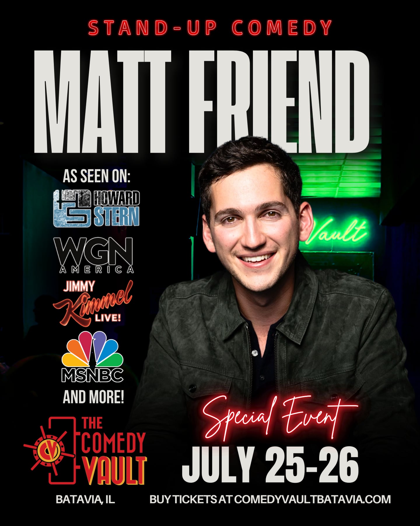 Matt Friend will perform at The Comedy Vault in Batavia July 25-26.