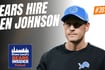Bears Insider Podcast Episode 391: Bears hired Ben Johnson as head coach; what it means for the franchise