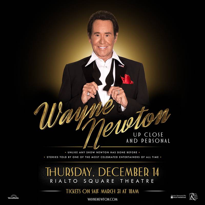 Tickets are still available to see legendary musician Wayne Newton at Rialto Square Theatre in Joliet at 7:30 p.m. Thursday, Dec. 14, 2023.