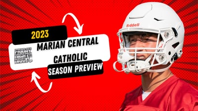 Video: Marian Central Catholic Football: 2023 Preview