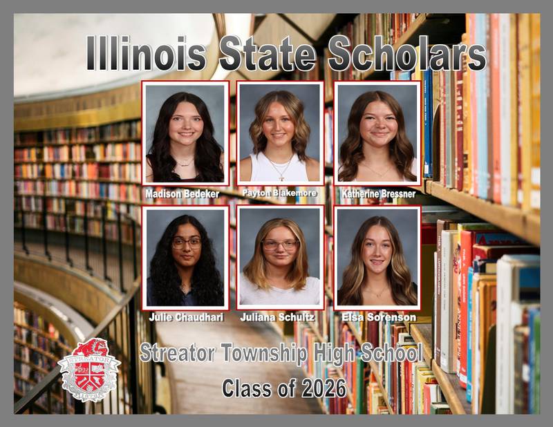 Six Streator Township High School students have been named Illinois State Scholars for 2025-2026 by the Illinois Student Assistance Commission.