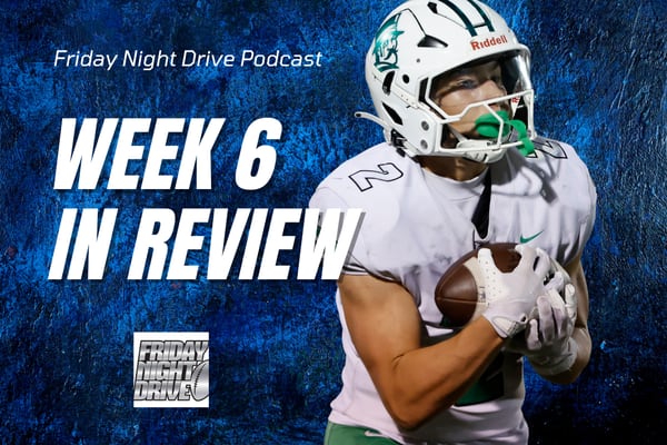 Friday Night Drive Podcast, Episode 314: Week 6 review: What did we learn from a wild week?