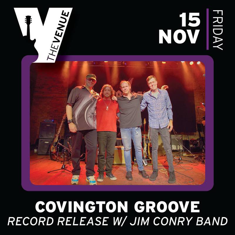 Blues rock funk fusion band Covington Groove will celebrate the release of their debut album Nov. 15 at The Venue in Aurora.