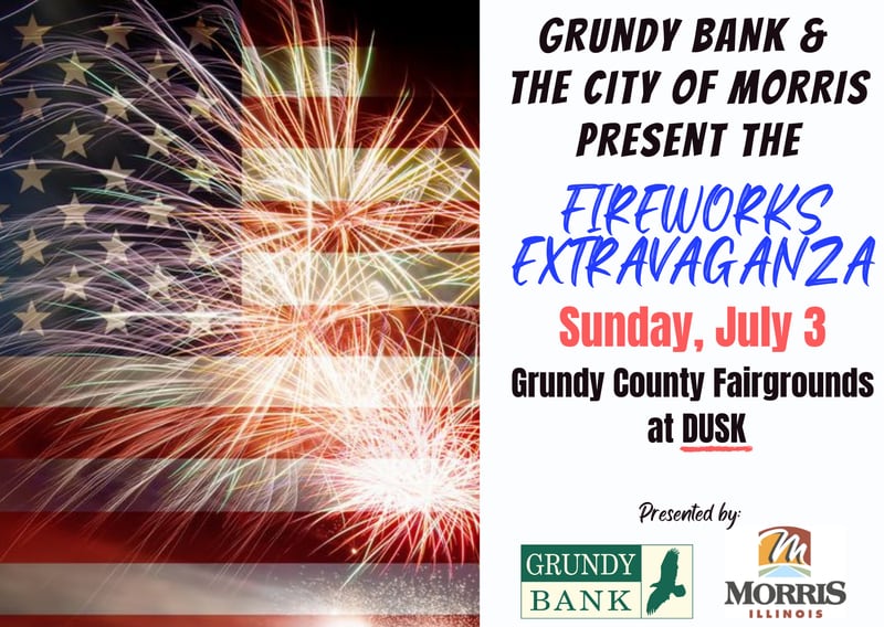 For the 20th consecutive year, Grundy Bank has partnered with the City of Morris to sponsor the Fireworks Extravaganza on Sunday, July 3, 2022 at the Grundy County Fairgrounds.