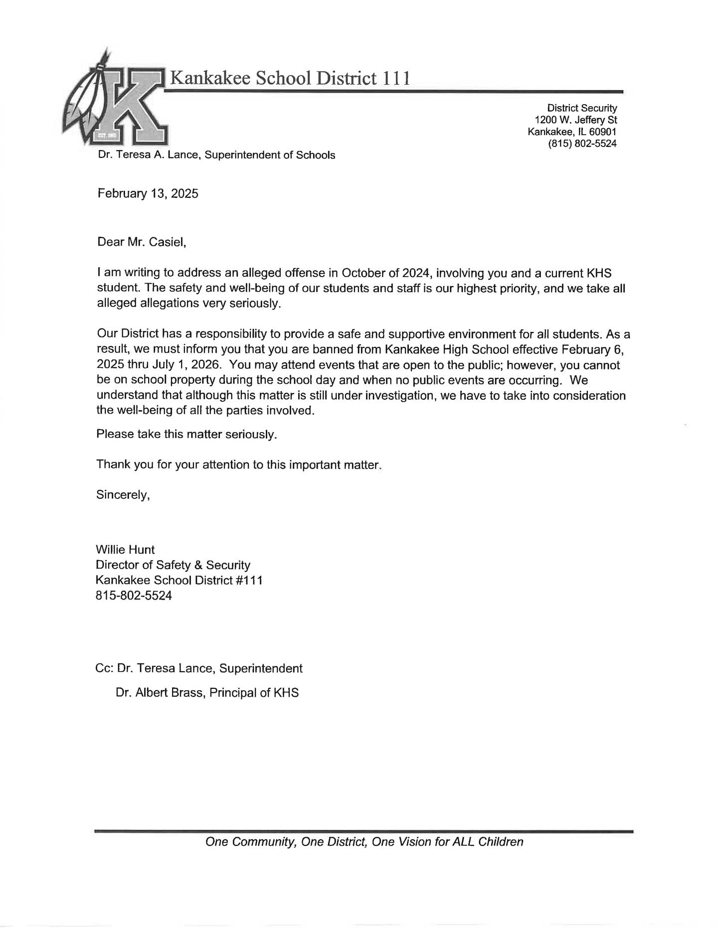 A Feb. 13 letter from Willie Hunt, Kankakee School District 111’s director of safety and security, addressed an alleged October 2024 incident involving the 19-year-old Dajon Casiel and a current KHS student.