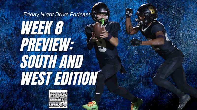 Friday Night Drive podcast: Week 8, west and south edition