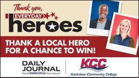 Enter the Kankakee County Thank you, Everyday Heroes Contest