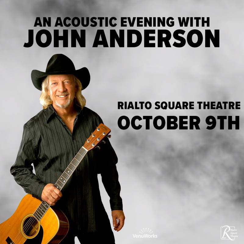 Country music singer songwriter John Anderson will perform at the Rialto Square Theatre in downtown Joliet Thursday, Oct. 9.