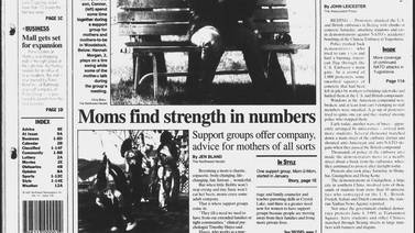 Historical covers for May 9: Moms find strength in numbers