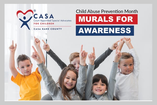 CASA Kane County Murals for Awareness 2026