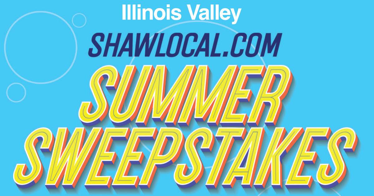 Illinois Valley Summer Sweepstakes 2024 – Shaw Local